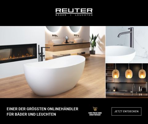 Reuter - Einer der grössten Onlinehändler für Bäder und Leuchten
